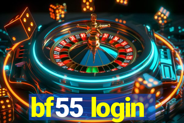 bf55 login